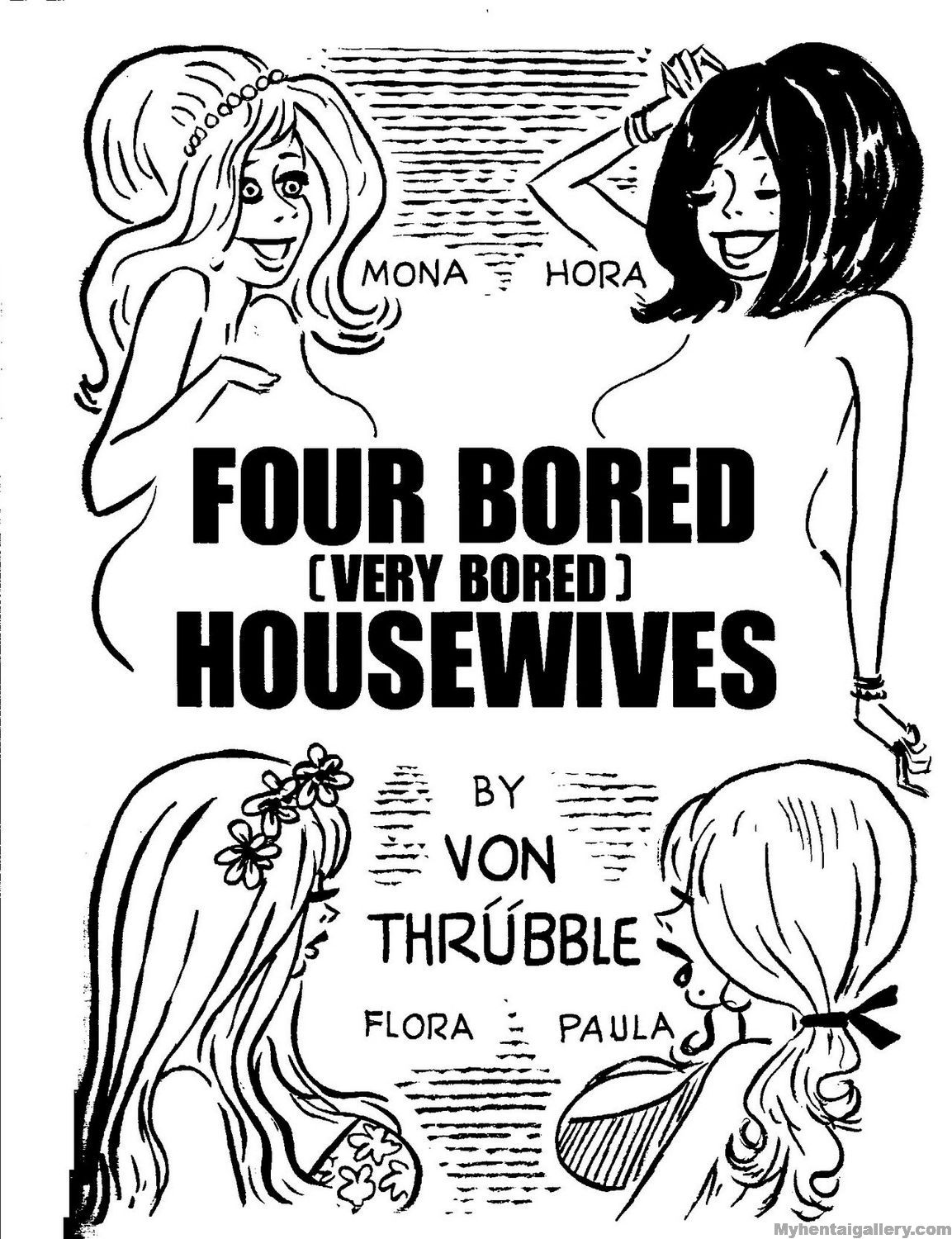 Four Very Bored Housewives 6 - Paula Chomps Chicken Chucker Champ
